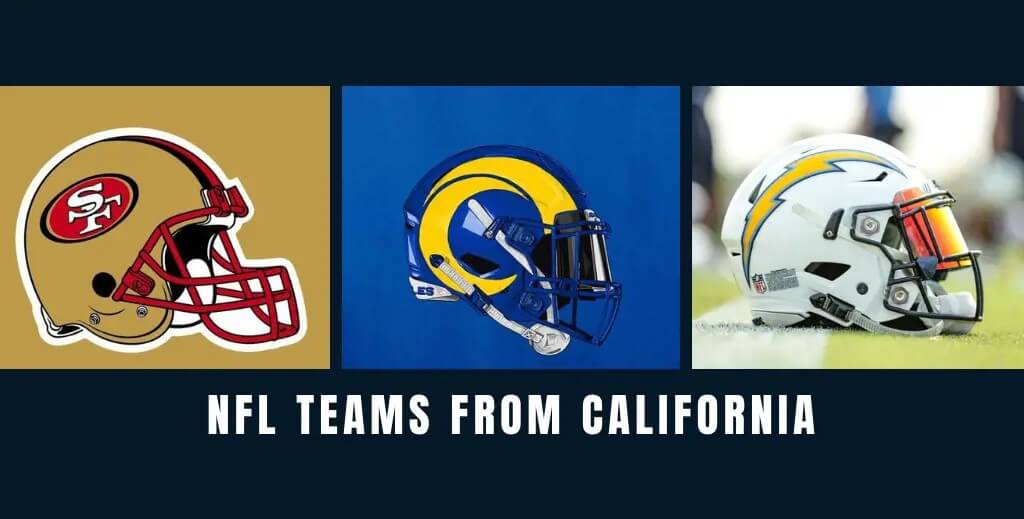 How Many NFL Teams Are in California?