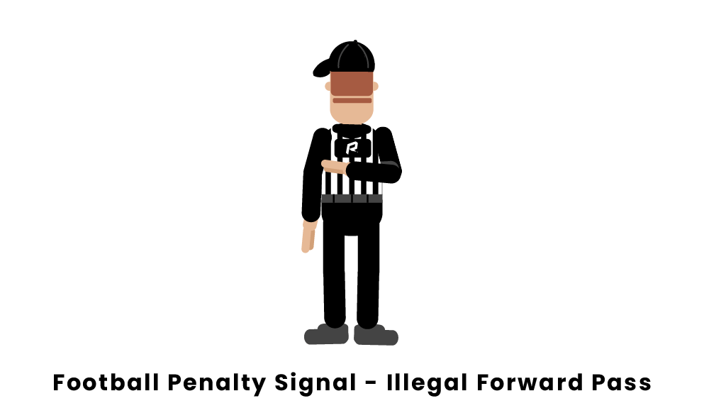 Football Penalty Signal - Illegal Forward Pass