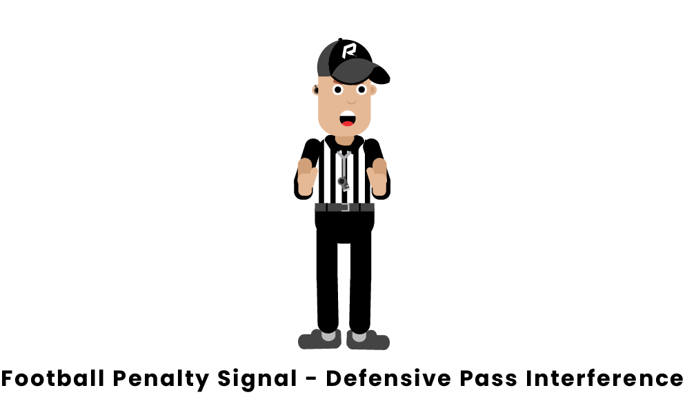 Football Penalty Signal - Defensive Pass Interference